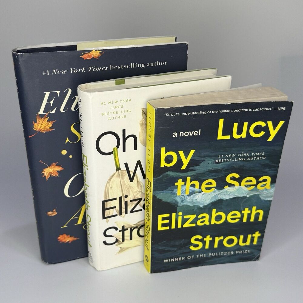 Elizabeth Strout Lot 3 First Edition Novel Lucy By the Sea - Oh William - Olive